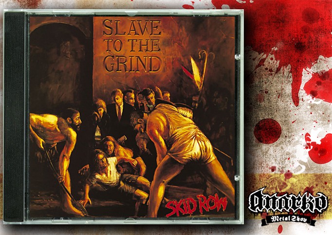 SKID ROW SLAVE TO THE GRIND AnarkoMetalShop